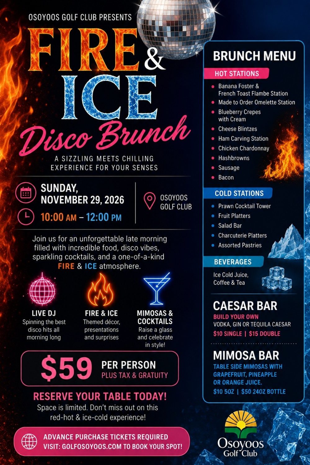 Fire Ice OGC brunch 1: Fire & Ice Disco Brunch at Osoyoos Golf Club